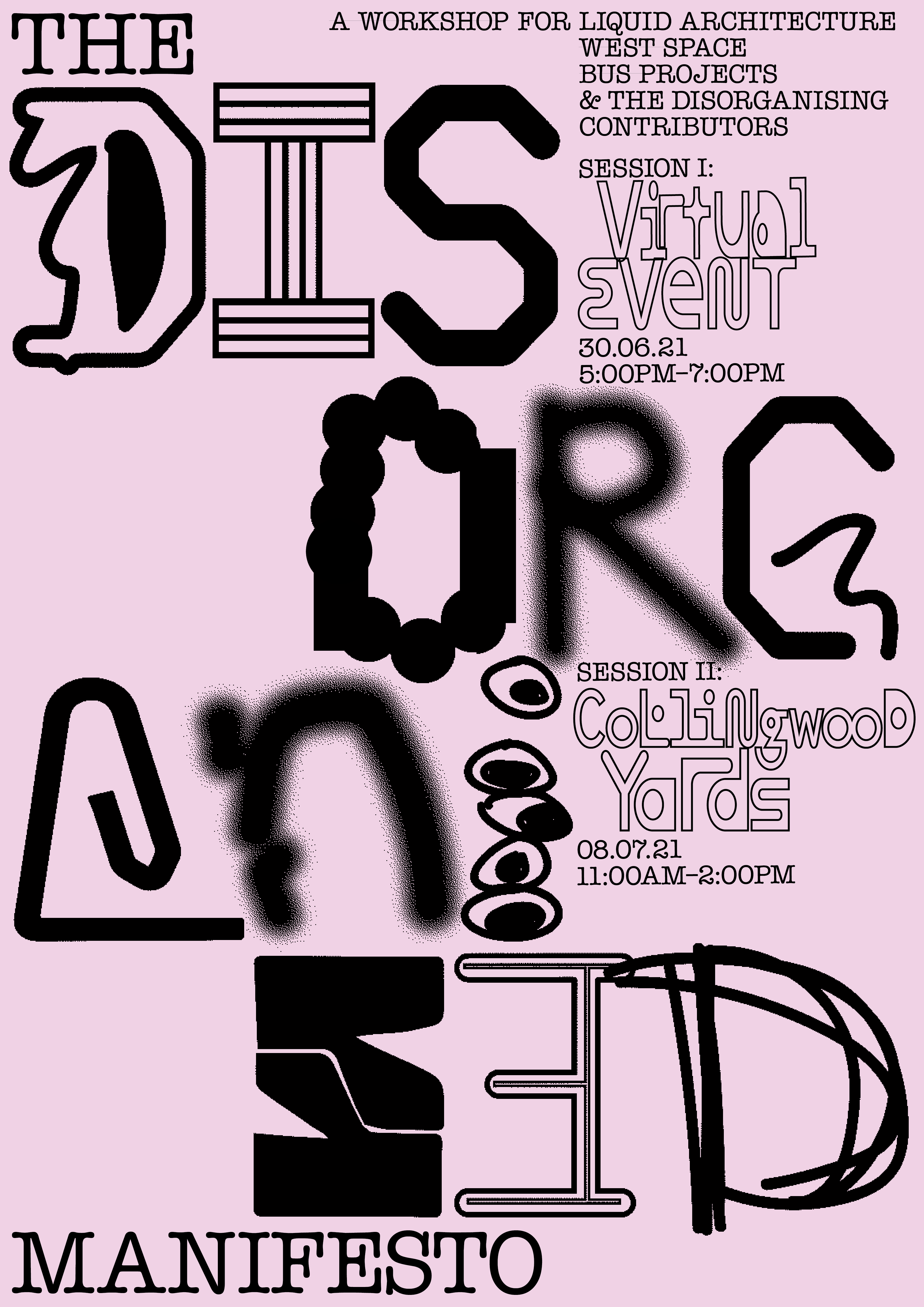 image of a pink digital flyer with the title of the workshop 'the disorganised manifesto workshop'